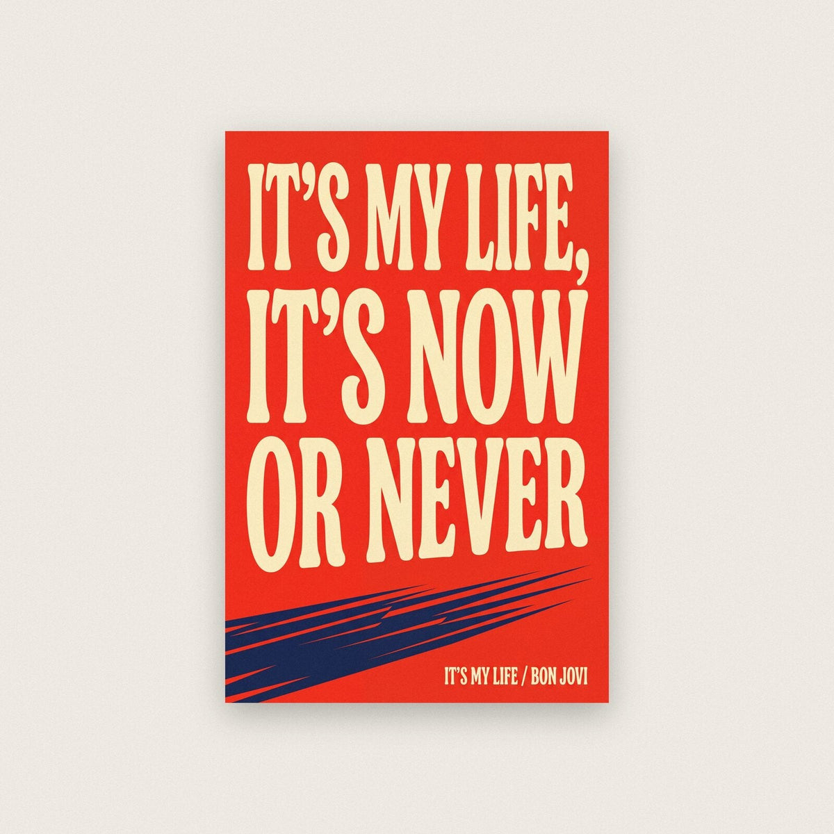 Its My Life Lyrics Print