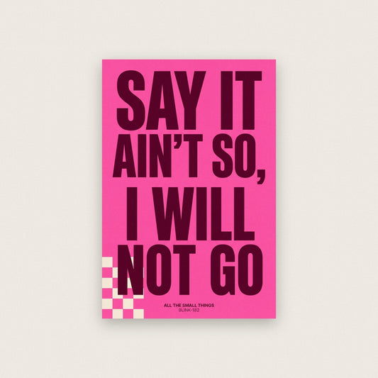 All The Small Things Blink 182 Lyrics Print