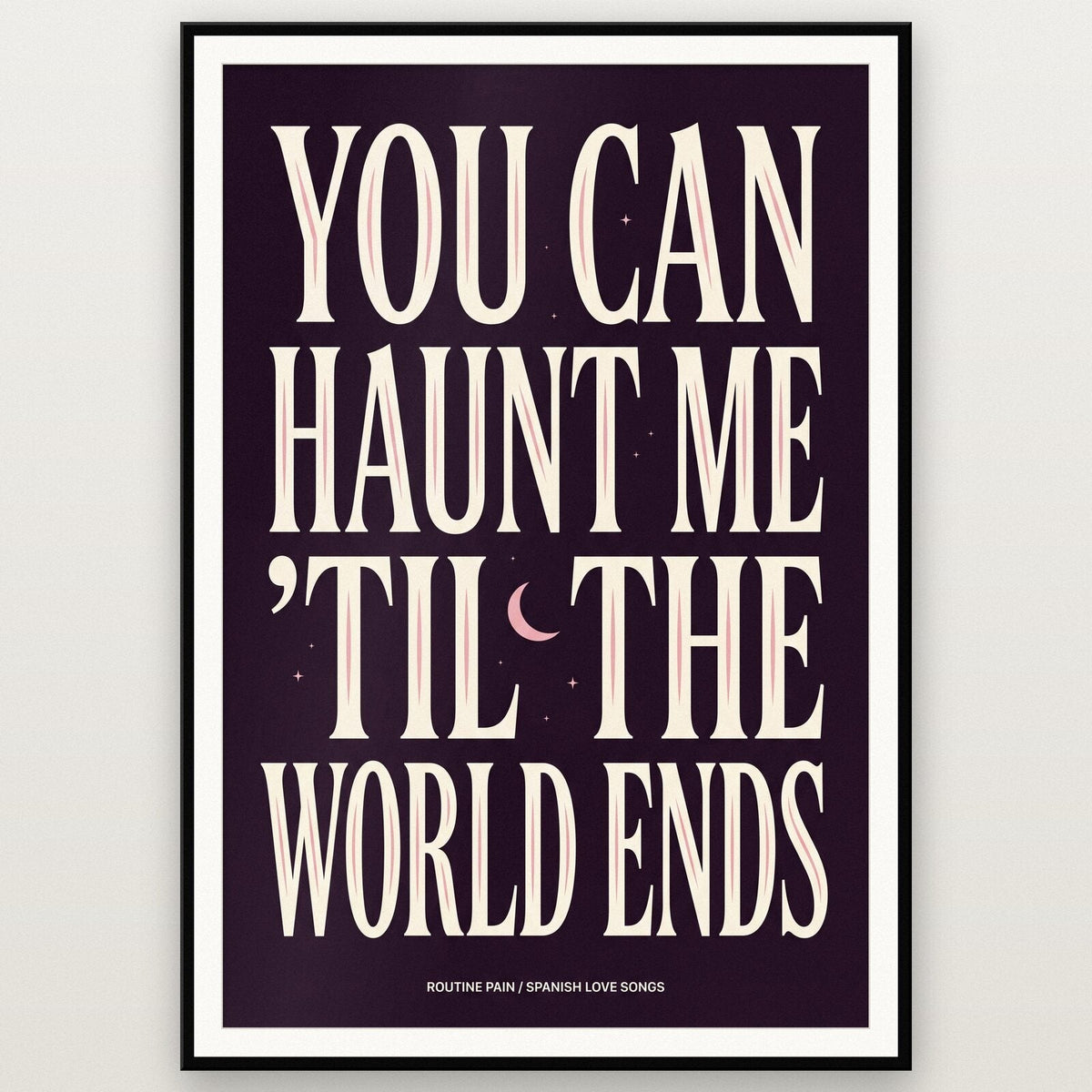 Routine Pain Lyrics Print