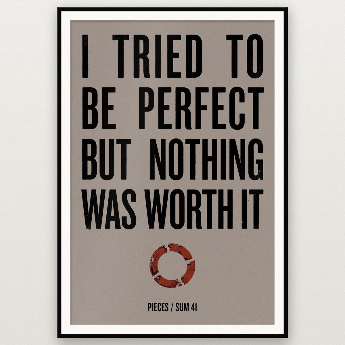 Pieces Sum 41 Lyrics Print