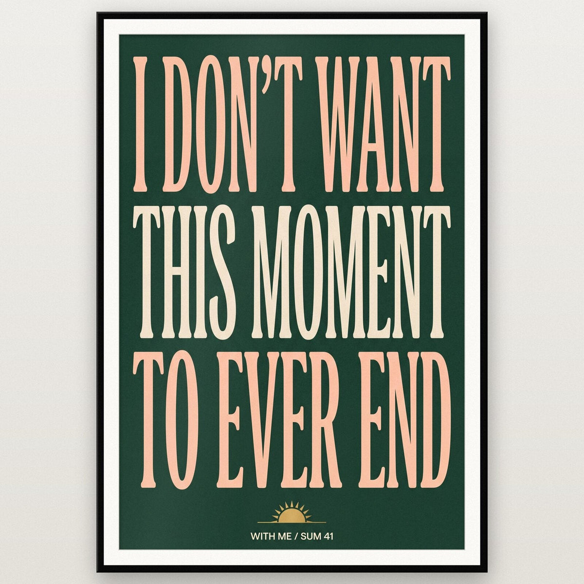 With Me Sum 41 Lyrics Print