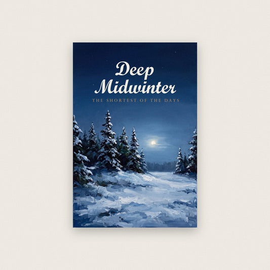 Deep Midwinter Midwinter Art Print