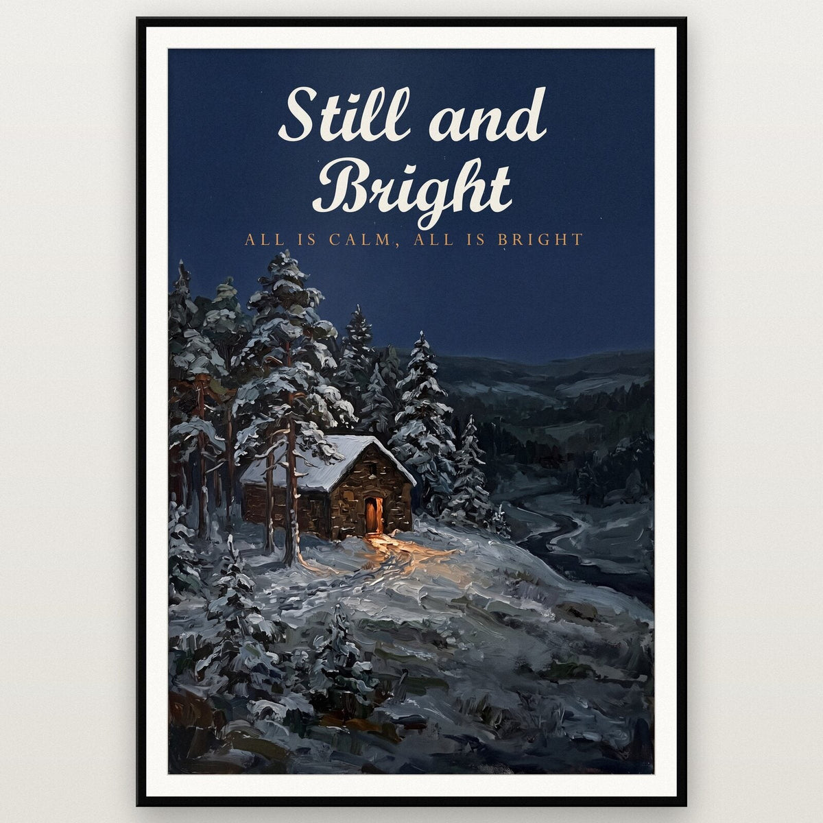 Still And Bright Midwinter Art Print