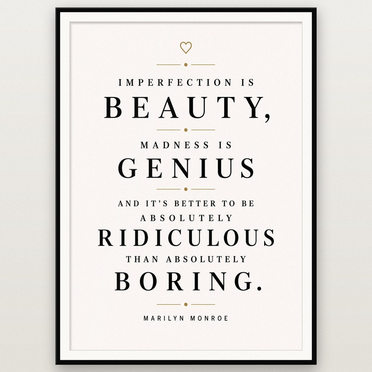 Marilyn Monroe Quote Print shown in a black frame