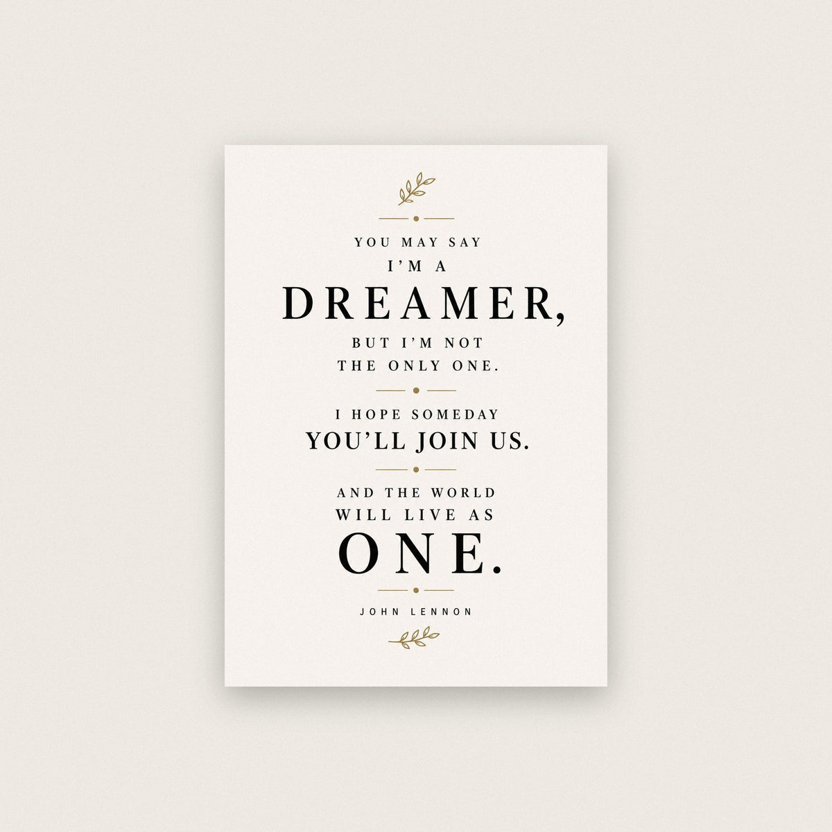 John Lennon Dreamer Quote Print