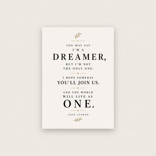 John Lennon Dreamer Quote Print