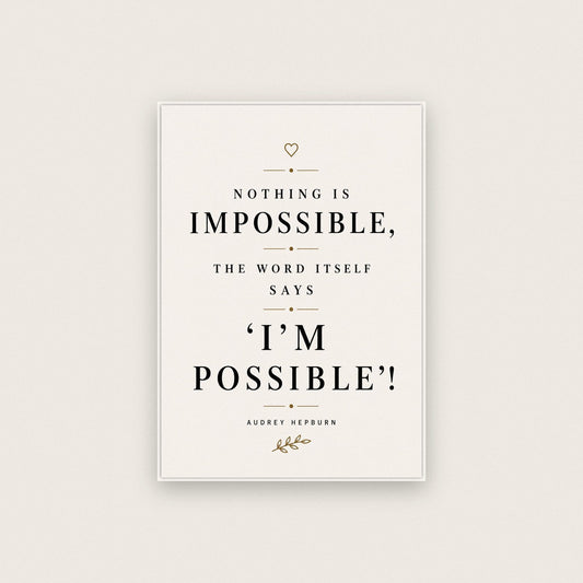 Audrey Hepburn Quote Print