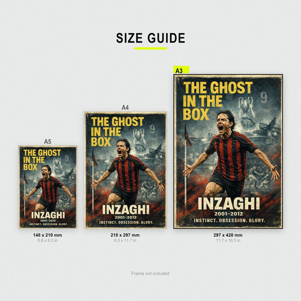 Football Legends Poster – Filippo Inzaghi size guide showing A3, A4 and A5