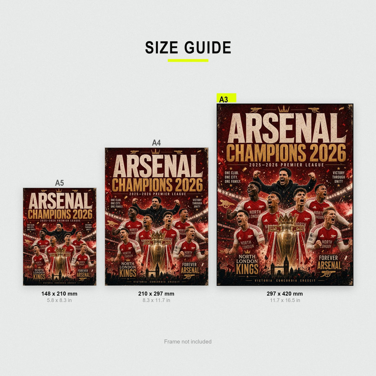 Arsenal Champions 2026 Print size guide showing A3, A4 and A5