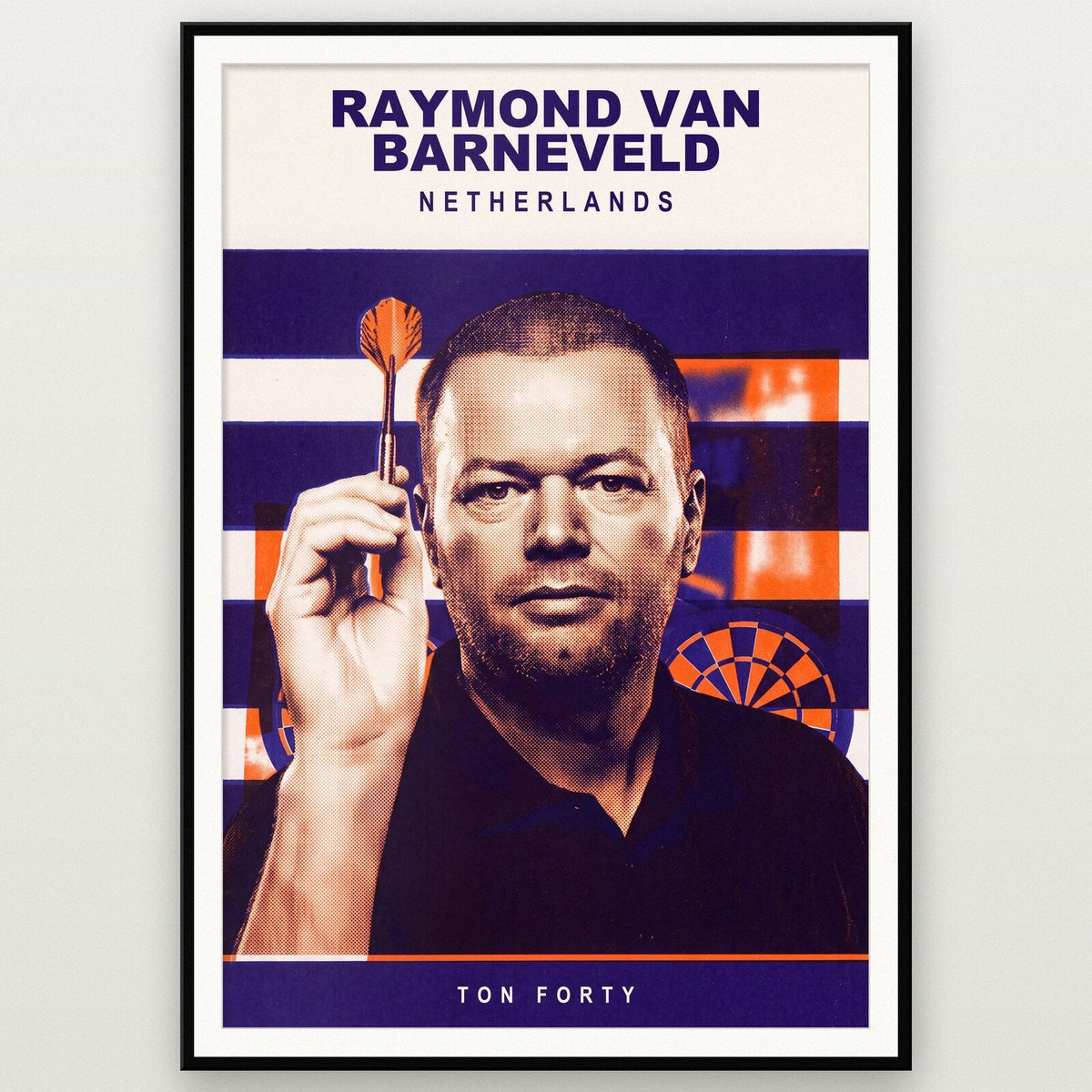Raymond van Barneveld Ton Forty Darts Art Print
