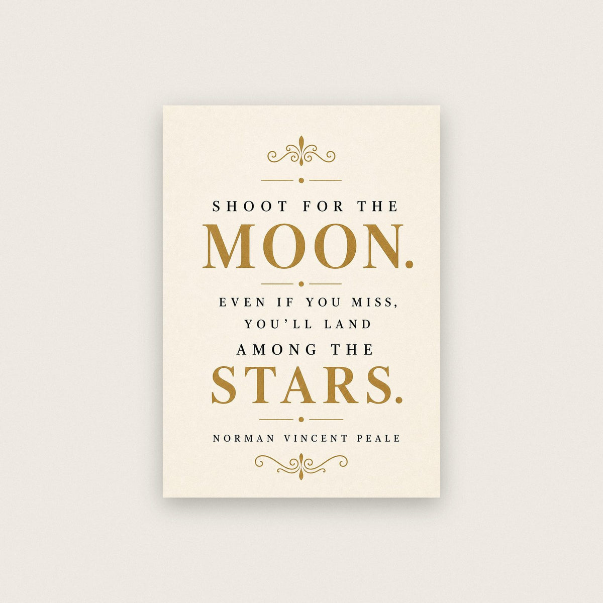 Shoot For The Moon Quote Art Print