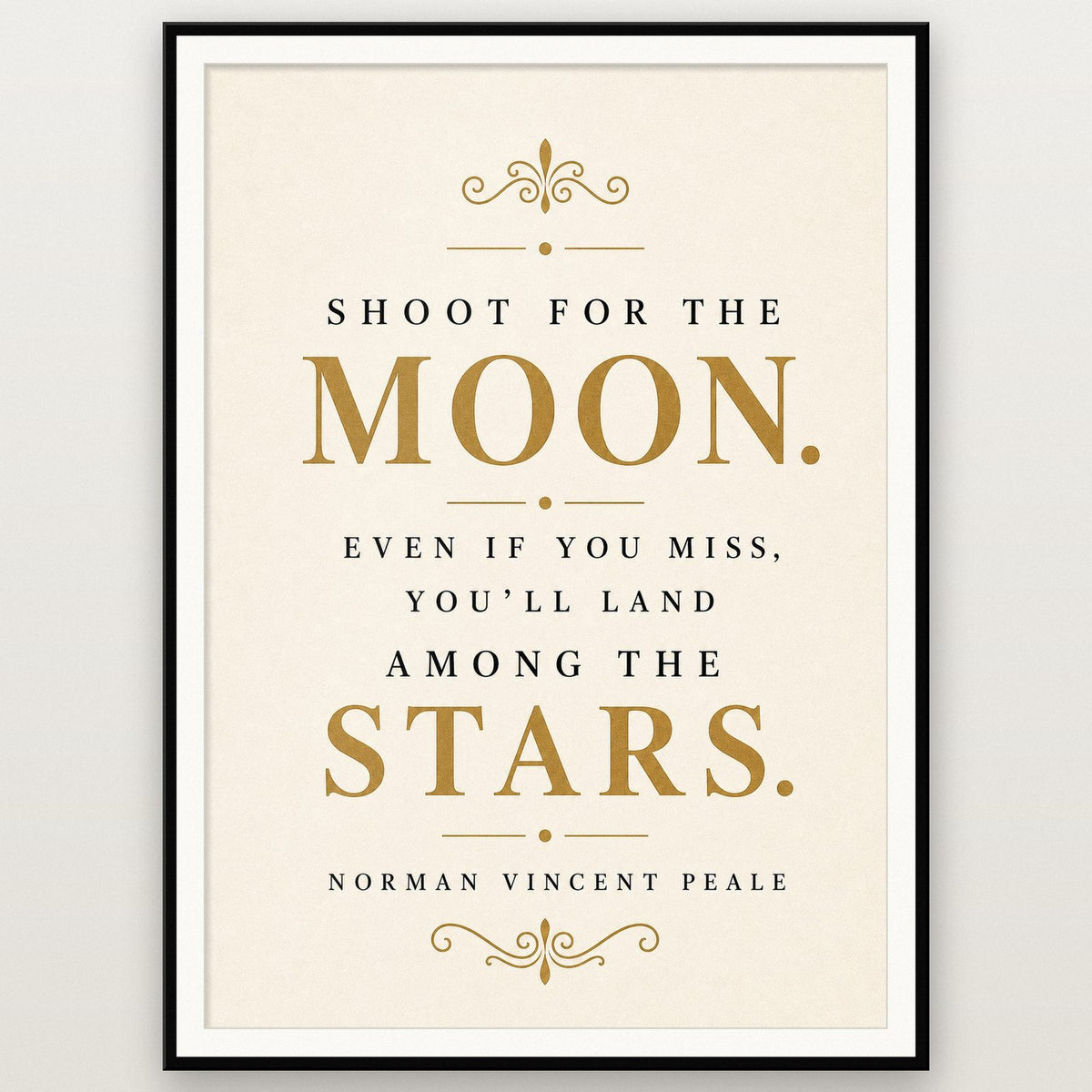 Shoot For The Moon Quote Art Print