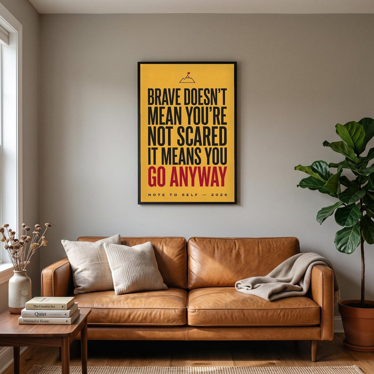 Brave Doesnt Mean Youre Not Scared Note To Self Typography Art Print