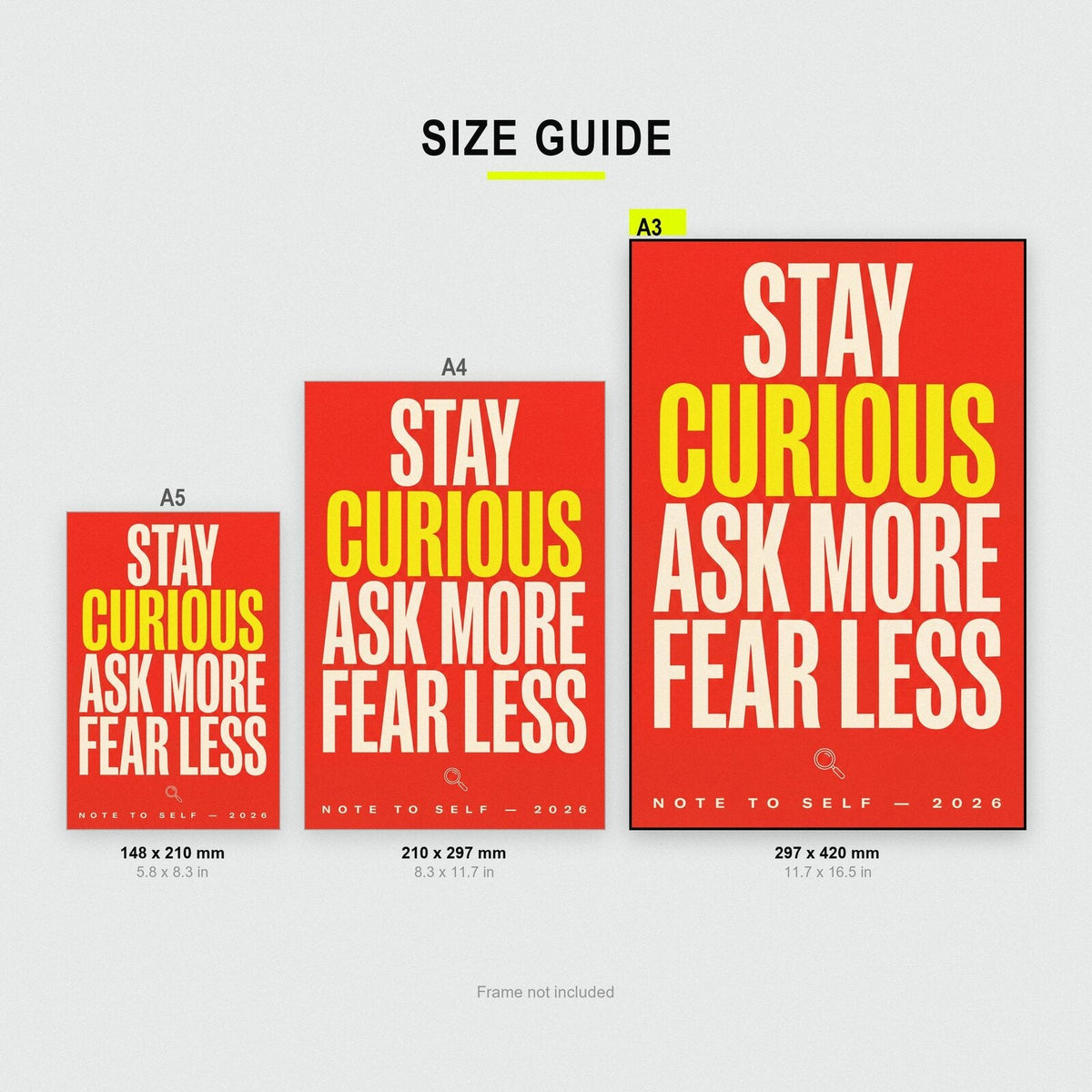 Stay Curious Fear Less Note To Self Typography Art Print