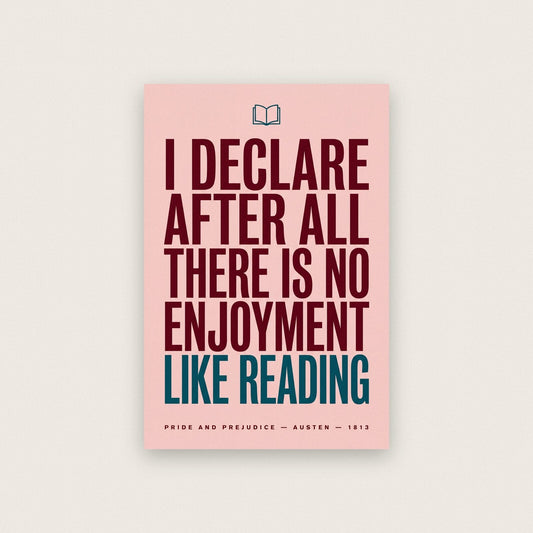 No Enjoyment Like Reading Book Quote Art Print