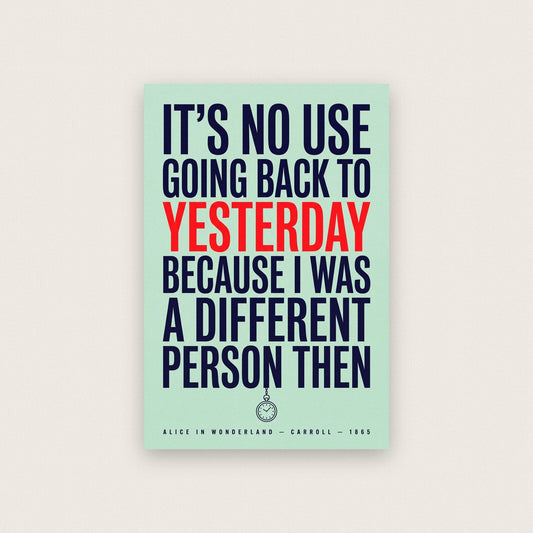 I Was A Different Person Then Book Quote Art Print
