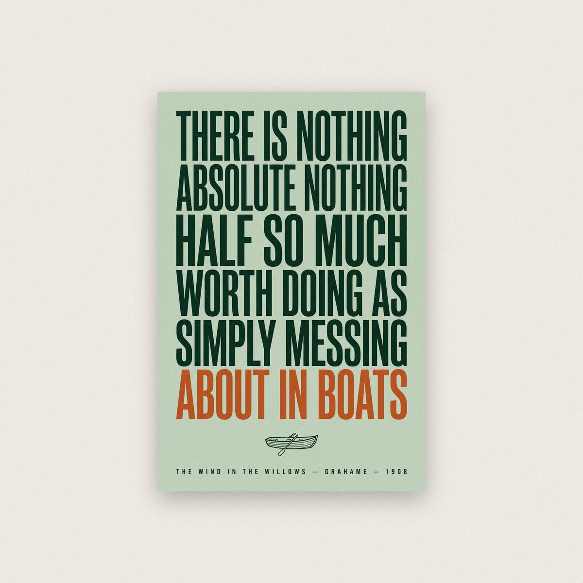 Simply Messing About In Boats Book Quote Art Print