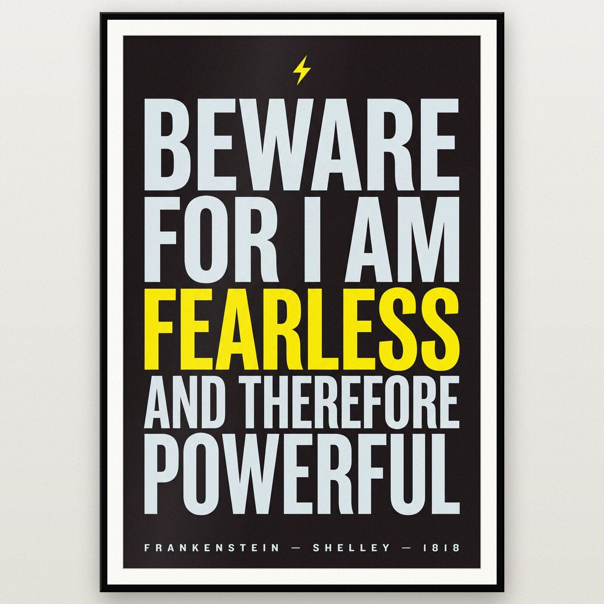 Beware For I Am Fearless Book Quote Art Print