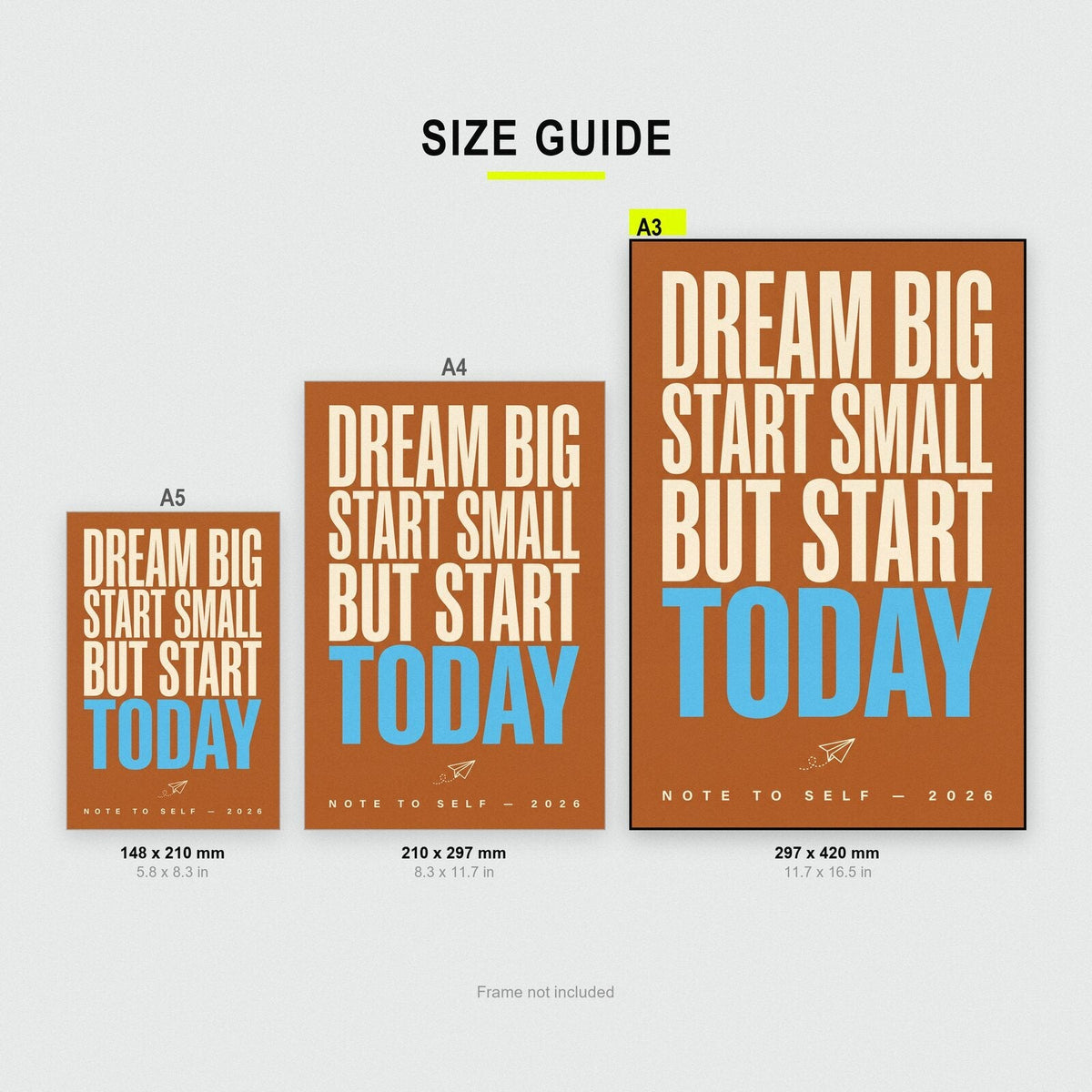 Dream Big Start Small Note To Self Typography Art Print