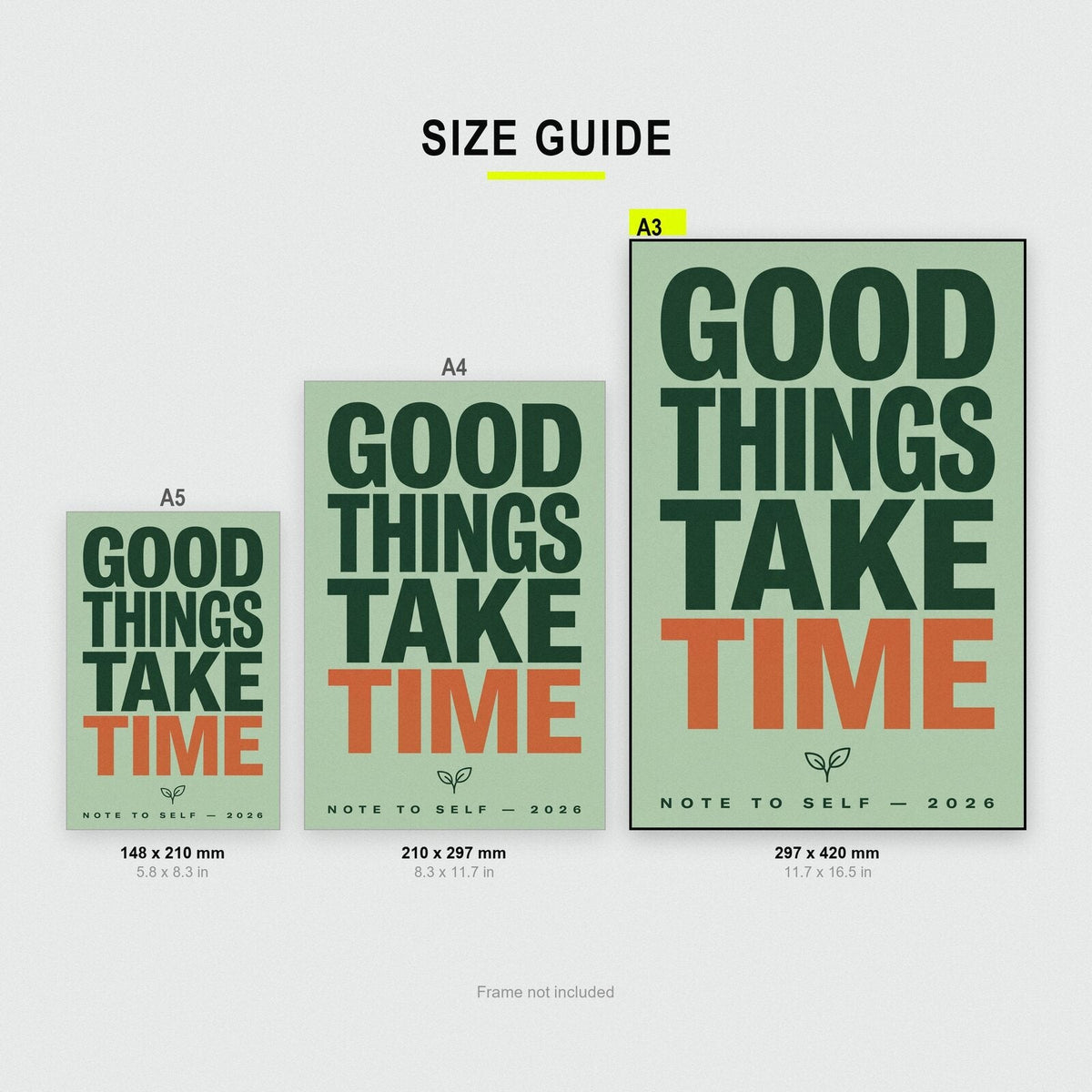Good Things Take Time Note To Self Typography Art Print