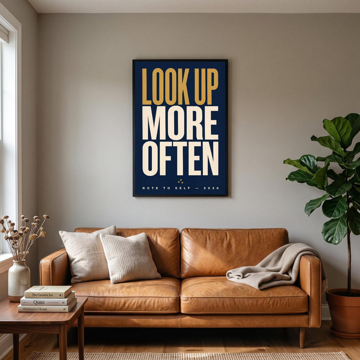 Look Up More Often Note To Self Typography Art Print