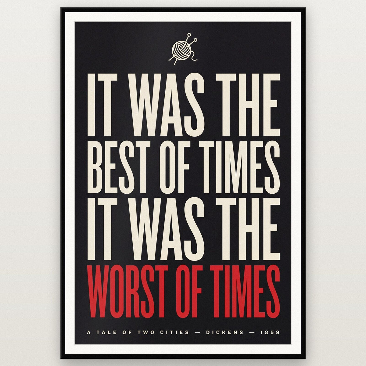 It Was The Best Of Times Book Quote Art Print