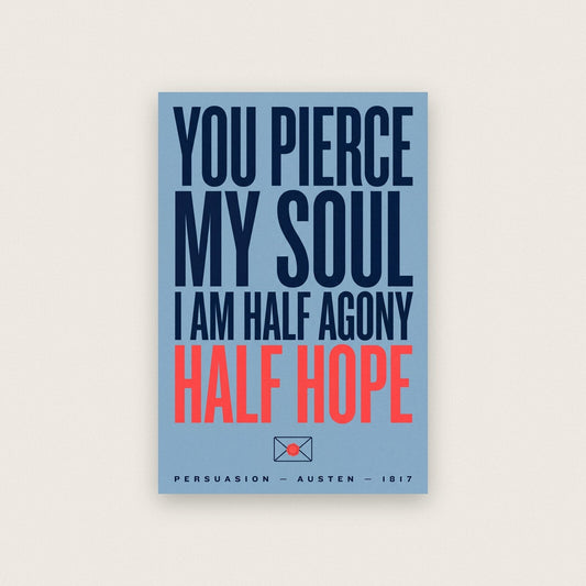 You Pierce My Soul Book Quote Art Print