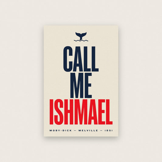 Call Me Ishmael Book Quote Art Print