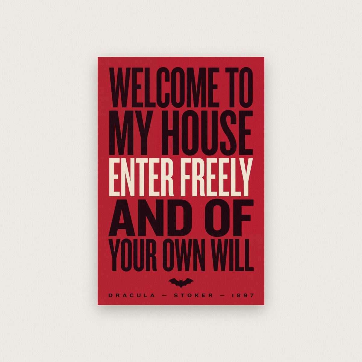 Enter Freely And Of Your Own Will Book Quote Art Print