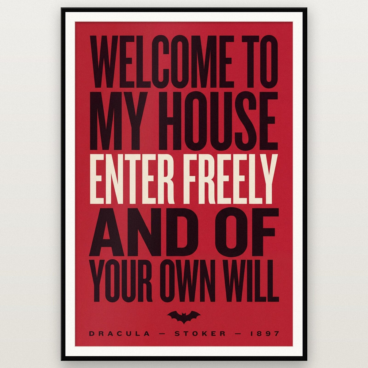 Enter Freely And Of Your Own Will Book Quote Art Print