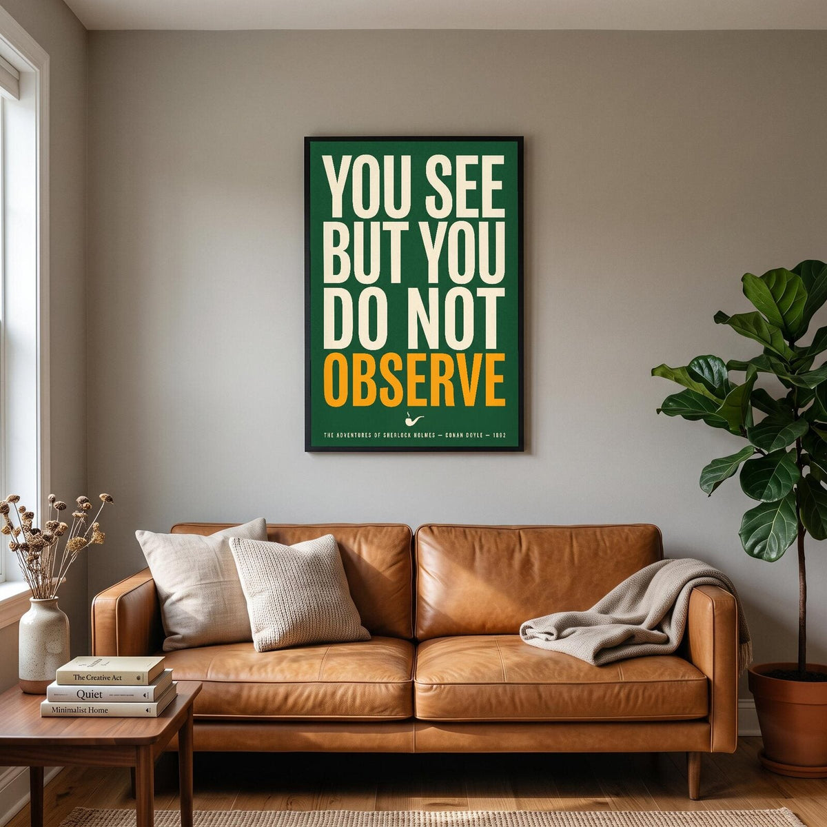 You See But You Do Not Observe Book Quote Art Print