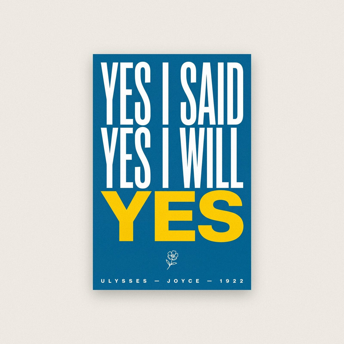 Yes I Said Yes I Will Yes Book Quote Art Print
