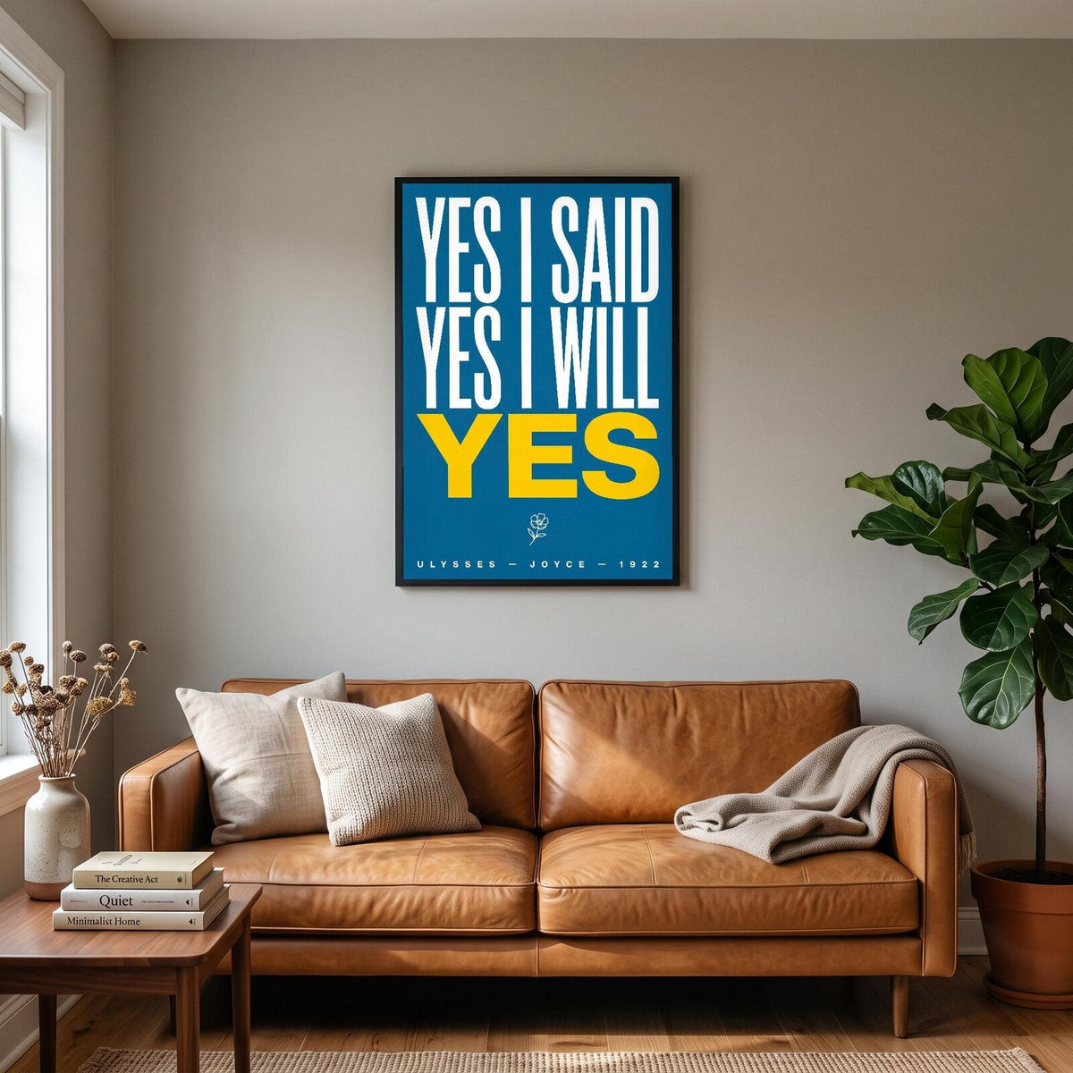 Yes I Said Yes I Will Yes Book Quote Art Print