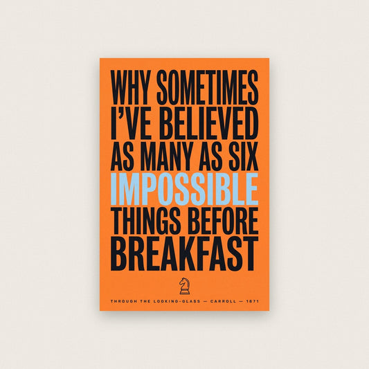 Six Impossible Things Before Breakfast Book Quote Art Print