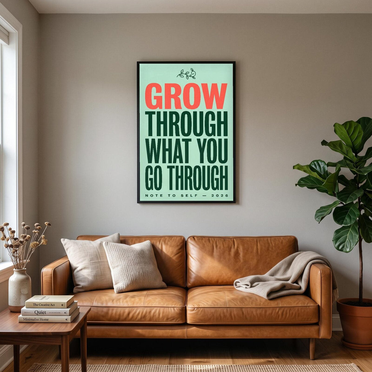 Grow Through What You Go Through Note To Self Typography Art Print
