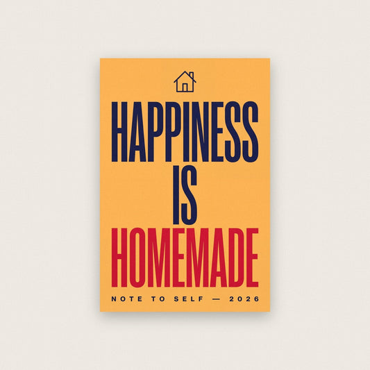 Happiness Is Homemade Note To Self Typography Art Print