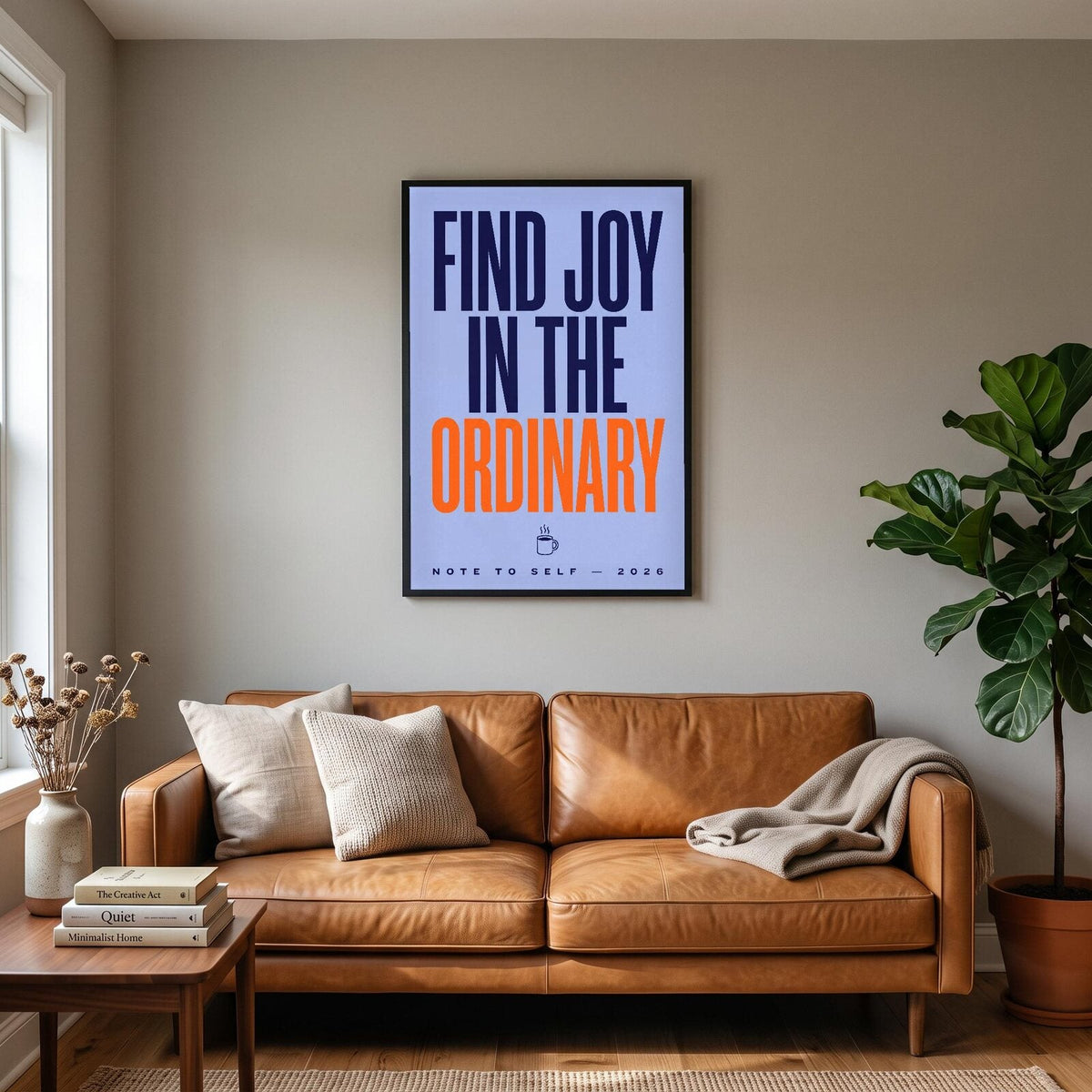 Find Joy In The Ordinary Note To Self Typography Art Print