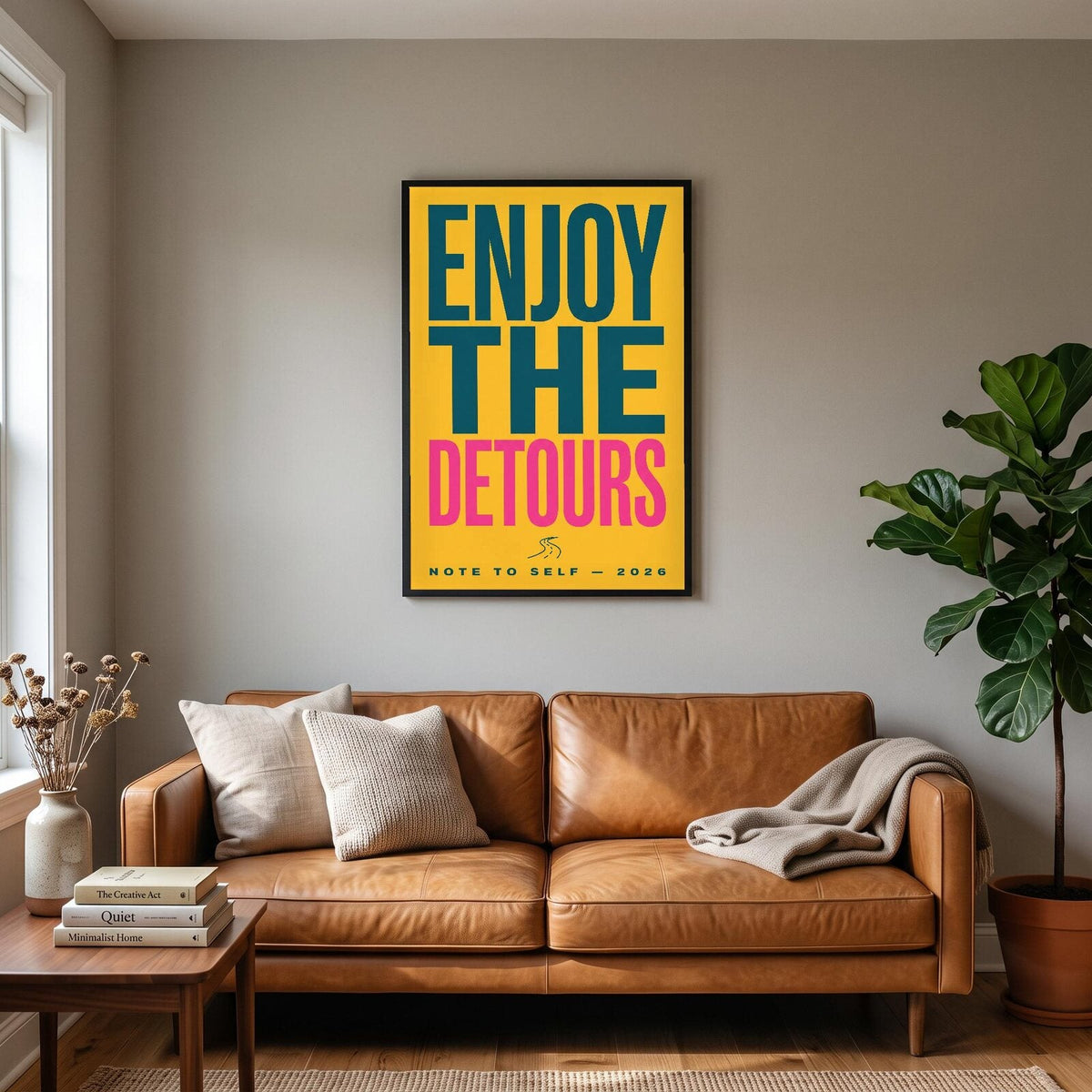 Enjoy The Detours Note To Self Typography Art Print