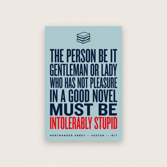 Intolerably Stupid Book Quote Art Print