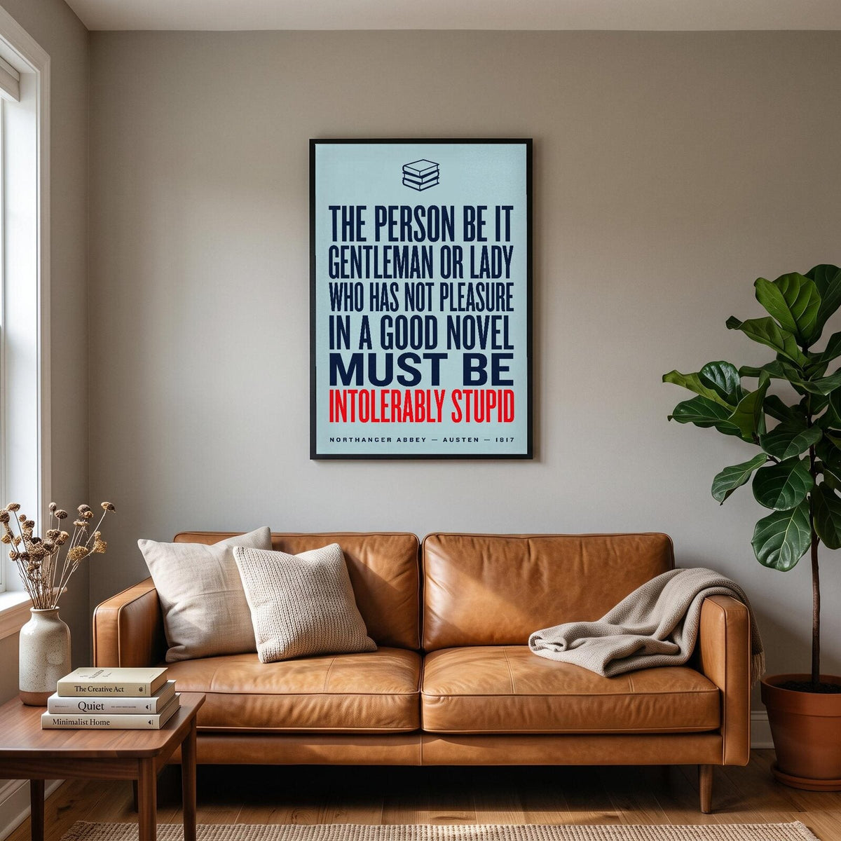 Intolerably Stupid Book Quote Art Print