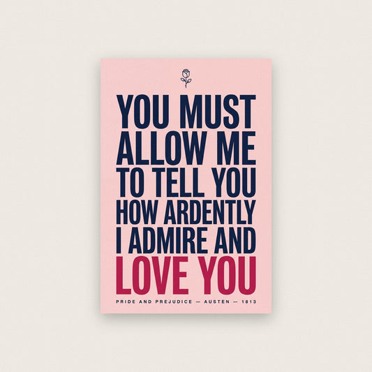 How Ardently I Admire And Love You Book Quote Art Print
