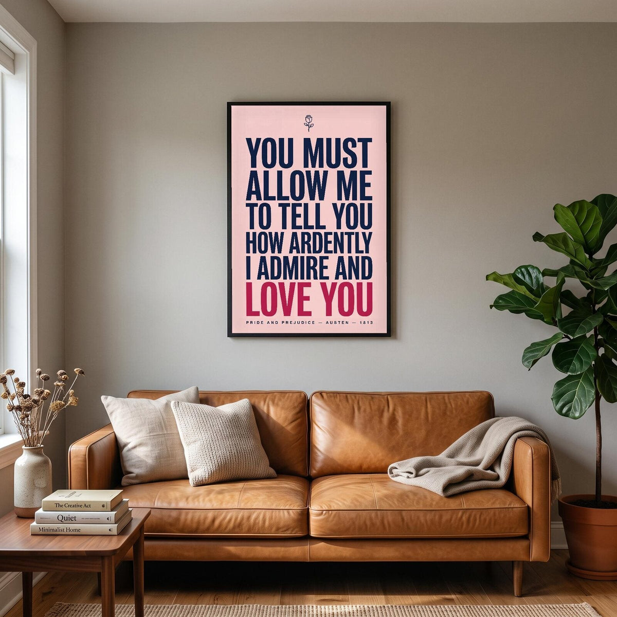 How Ardently I Admire And Love You Book Quote Art Print