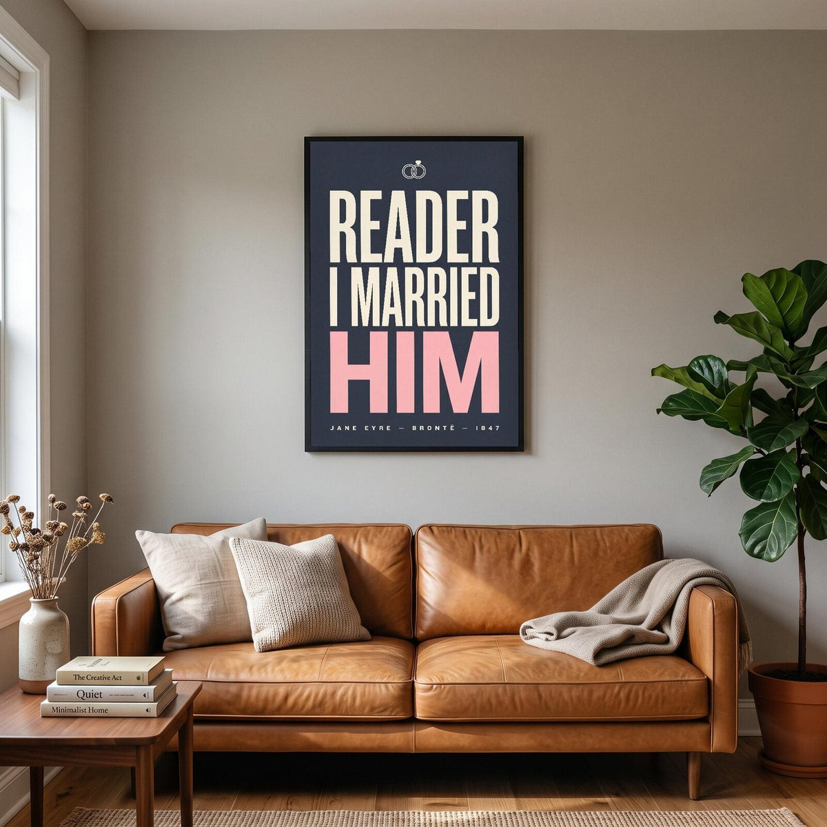 Reader I Married Him Book Quote Art Print