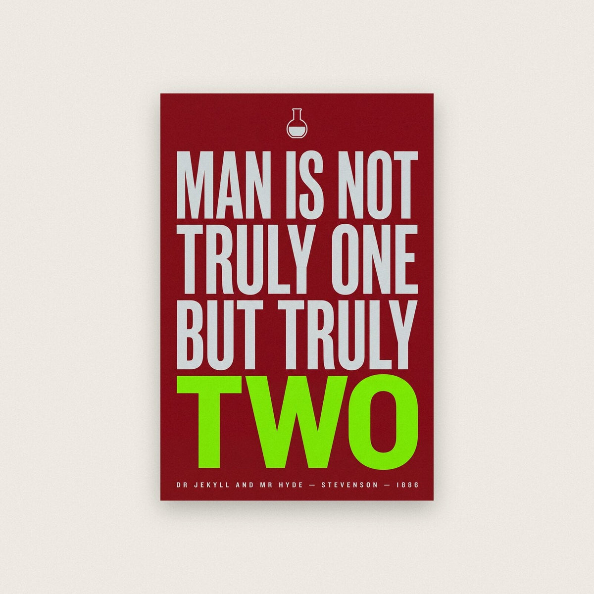 Man Is Not Truly One But Truly Two Book Quote Art Print