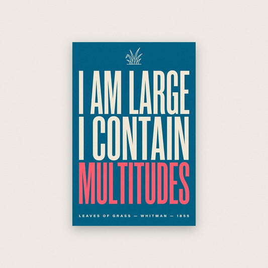 I Am Large I Contain Multitudes Book Quote Art Print