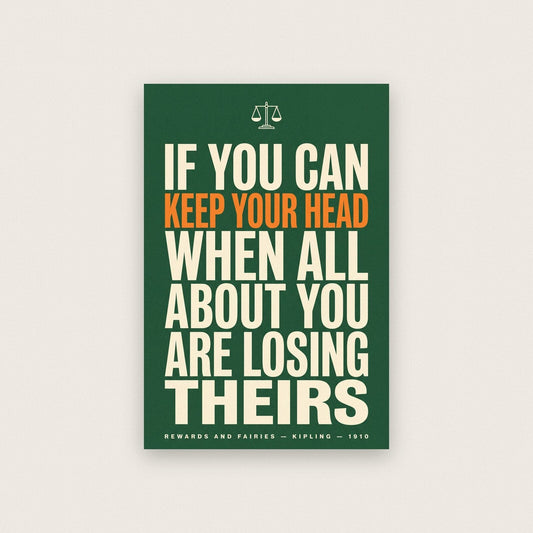 If You Can Keep Your Head Book Quote Art Print