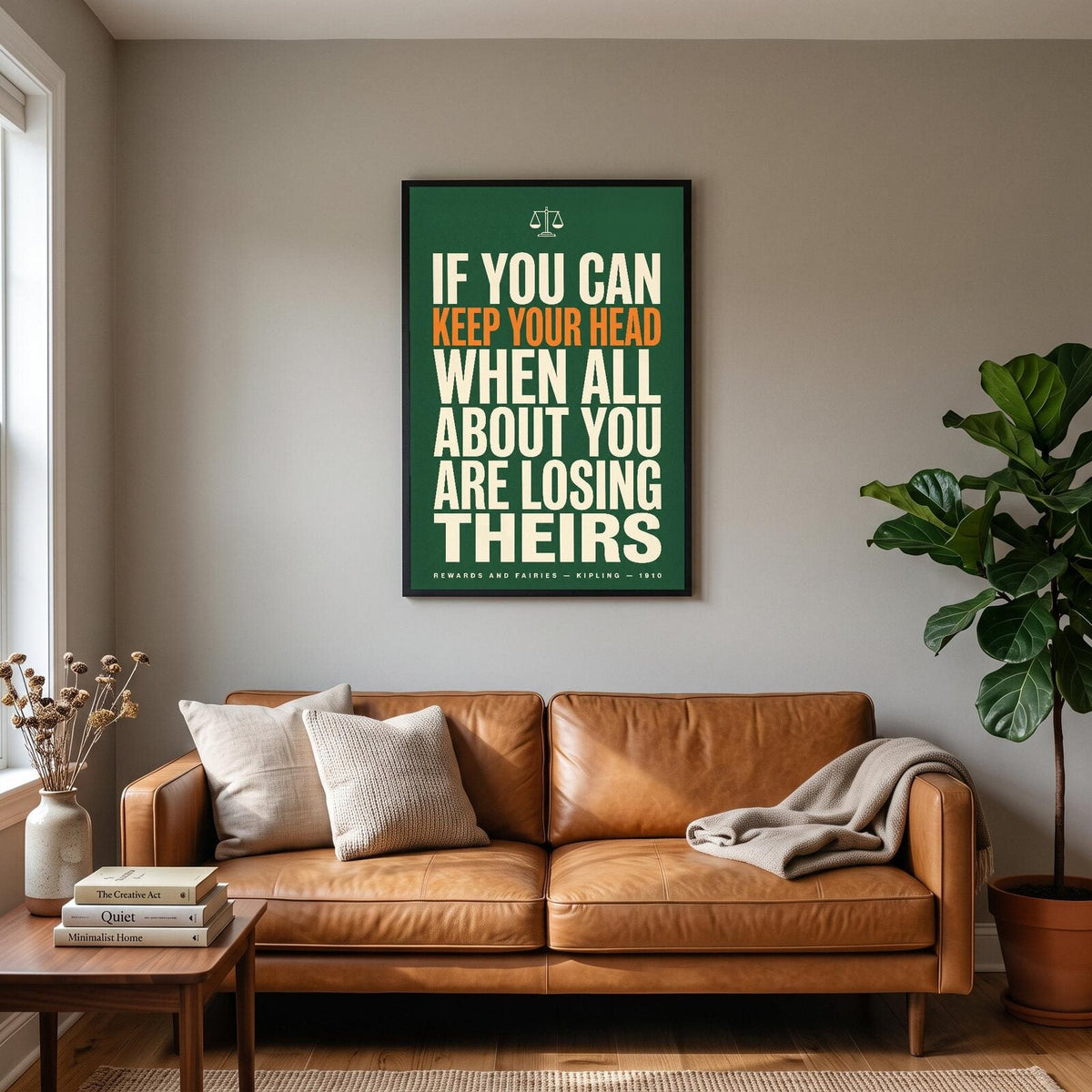 If You Can Keep Your Head Book Quote Art Print