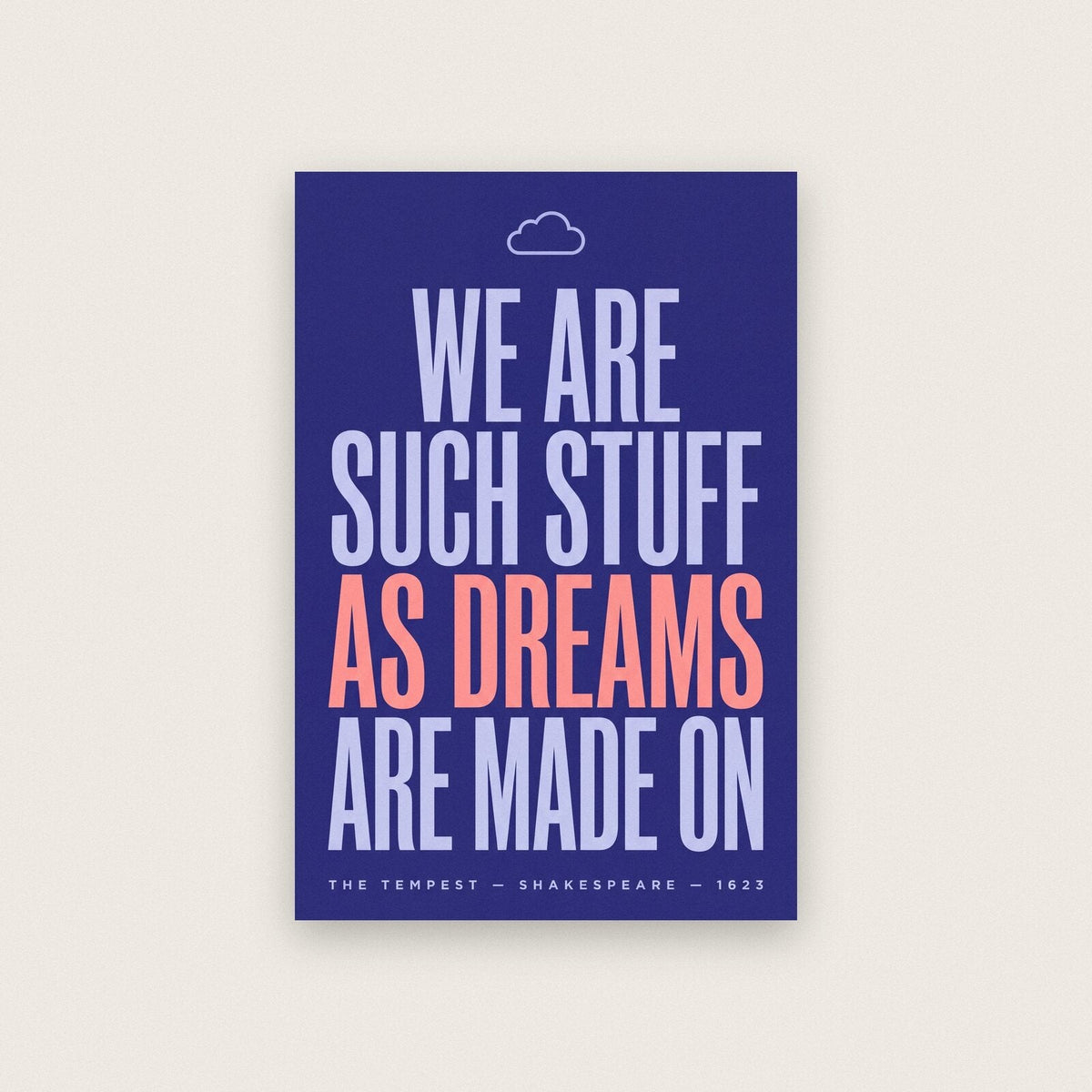 We Are Such Stuff As Dreams Are Made On Book Quote Art Print