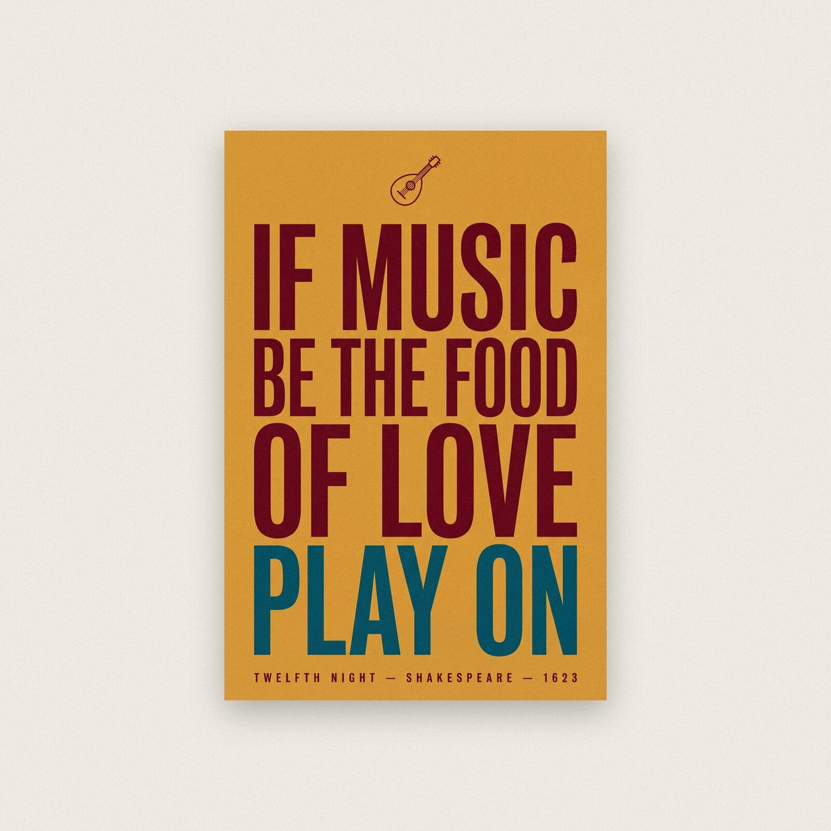 If Music Be The Food Of Love Play On Book Quote Art Print