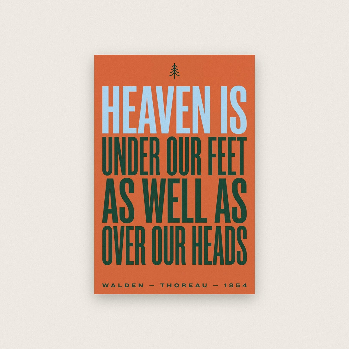 Heaven Is Under Our Feet Book Quote Art Print